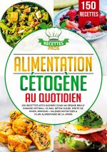 ALIMENTATION CETOGENE AU QUOTIDIEN