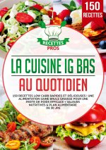 CUISINE IG BAS AU QUOTIDIEN