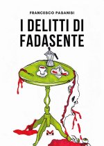 delitti di Fadasente