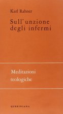 Sull'unzione degli infermi