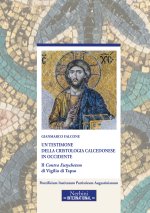 testimone della cristologia calcedonese in Occidente