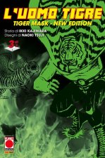 Uomo Tigre. Tiger Mask. New edition