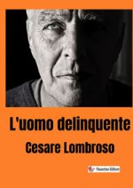 uomo delinquente