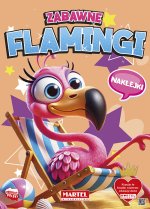 Zabawne flamingi. Kolorowanka z naklejkami