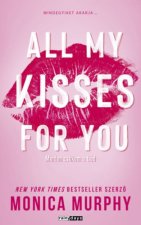 All My Kisses For You