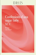 Confessions D'Una Sugar Baby