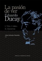La Pasion De Ver Eduardo Ducay
