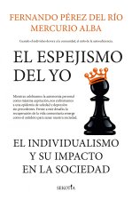 Espejismo Del Yo,El