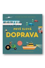 Prvé slová Doprava
