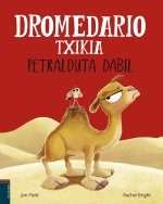 Dromedario txikia petralduta dabil