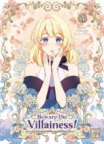 Beware the Villainess ! - tome 3