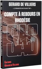 SAS 43 Compte à rebours en Rhodésie