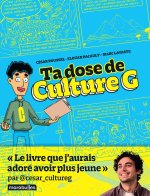 Ta dose de culture gé