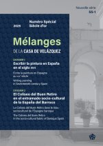 Escribir la pintura  en España en el Siglo de Oro / El Coliseo  del Buen Retiro en el entramado socio-cultural de la España del Barroco