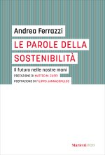parole della sostenibilità. Il futuro nelle nostre mani