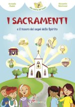 sacramenti e il tesoro dei segni dello Spirito