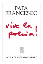 Viva la poesia!