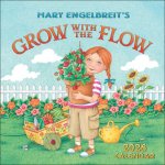 CAL 26 MARY ENGELBREITS GROW WITH THE FL