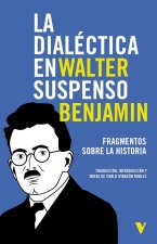 Dialectica En Suspenso,La