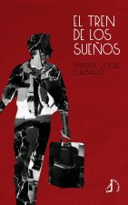 El Tren De Los SueŃOs