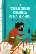 La Extraordinaria Biblioteca De Feathersville