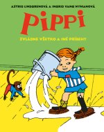 Pippi všetko zvláda a iné príbehy