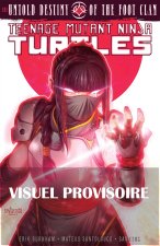 Les Tortues Ninja - TMNT : Karai : la destinée secrète du clan Foot