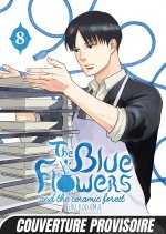 The Blue Flowers and The Ceramic Forest T08