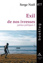 Exil de nos ivresses
