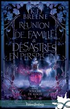 Réunion de famille & désastre en perspective