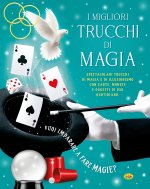 migliori trucchi di magia