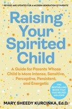 RAISING YOUR SPIRITED CHILD E04