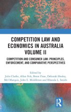 Competition Law and Economics in Australia, Volume II