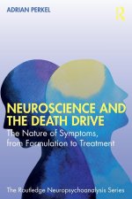 Neuroscience and the Death Drive