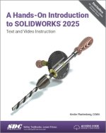Hands-On Introduction to SOLIDWORKS 2025