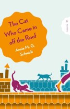 Cat Who Came in Off the Roof