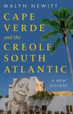 Cape Verde and the Creole South Atlantic