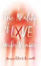 Reality of LXVE with Venice