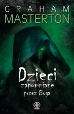 Dzieci zapomniane przez Boga. Wydawnictwo Rebis