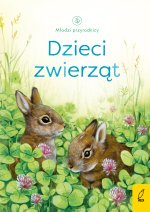 Dzieci zwierząt. Młodzi przyrodnicy