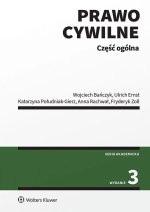Prawo cywilne. Część ogólna. Wydanie 2025