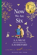 WINNIE THE POOH NOW WE ARE SIX
