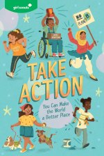 GIRL SCOUTS TAKE ACTION