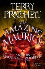 AMAZING MAURICE & HIS EDUCATED RODENTS