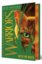 WARRIORS PROPHECIES BEGIN INTO THE WILD