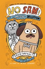 NO SAM & THE MEOW OF DECEPTION