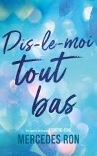 Dis-le-moi tout bas - Par l'autrice du phénomène 