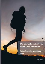 Un périple salvateur dans les Cévennes