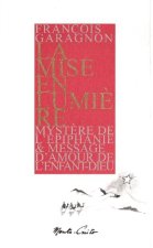 La mise en lumière