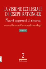 visione ecclesiale di Joseph Ratzinger. Nuovi approcci di ricerca